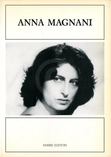 Anna Magnani libro Fabbri Editori