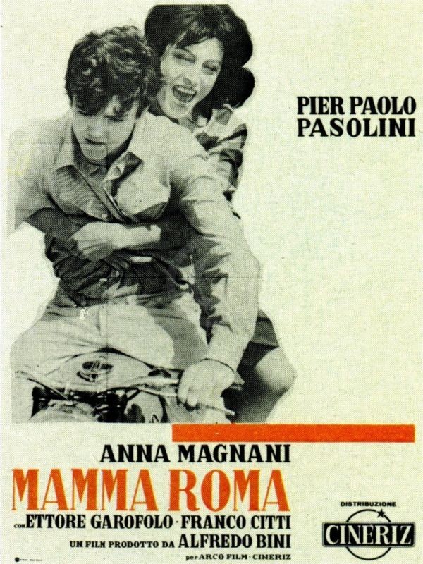 Pier Paolo Pasolini - Mamma Roma - Anna Magnani