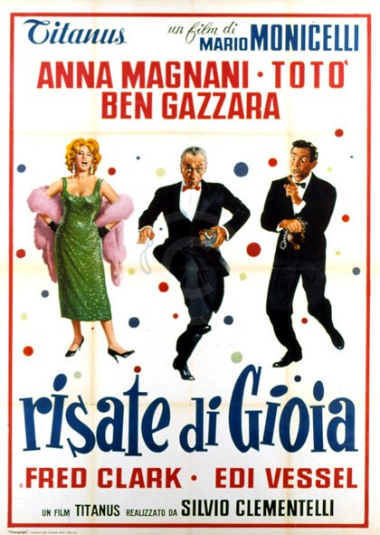 Totò - Anna Magnani - RISATE DI GIOIA