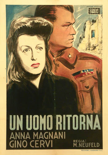 Un uomo ritorna - Anna Magnani Gino Cervi