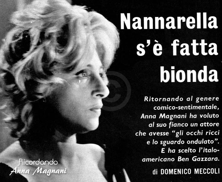 Nannarella s'è fatta bionda - Monicelli Gazzara Magnani