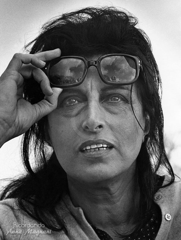 Chi era Anna Magnani