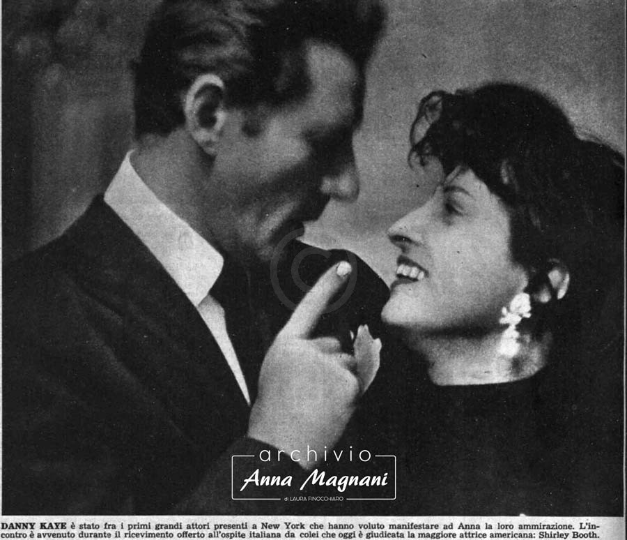 America, Anna Magnani e Danny Kaye