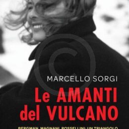 Le amanti del vulcano. Marcello Sorgi
