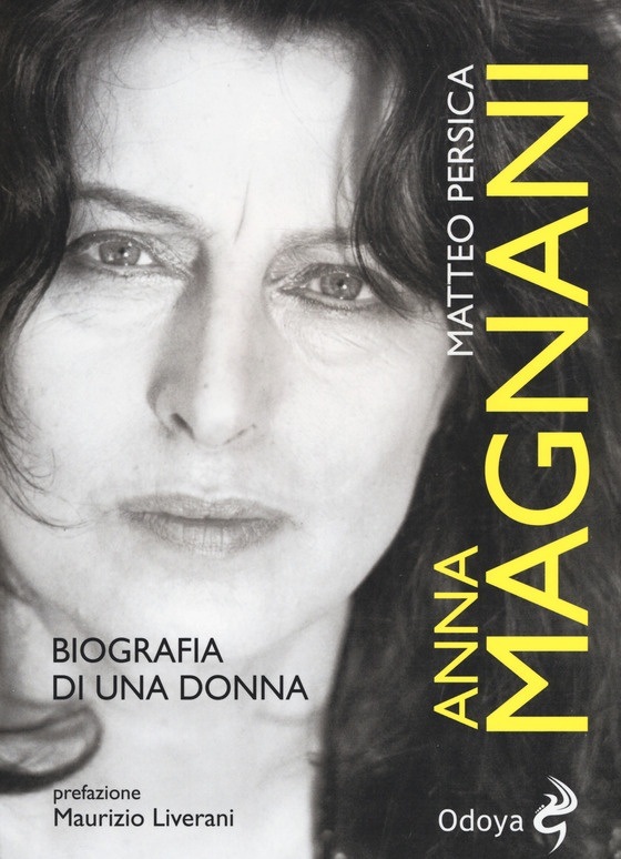 Anna Magnani Matteo Persica